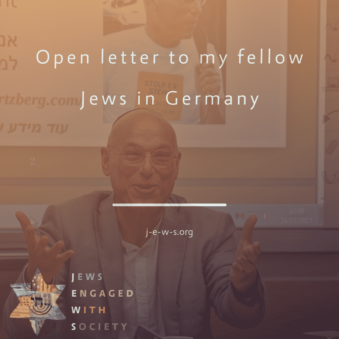 open letter to my fellow jews in germany Terry Swartzberg